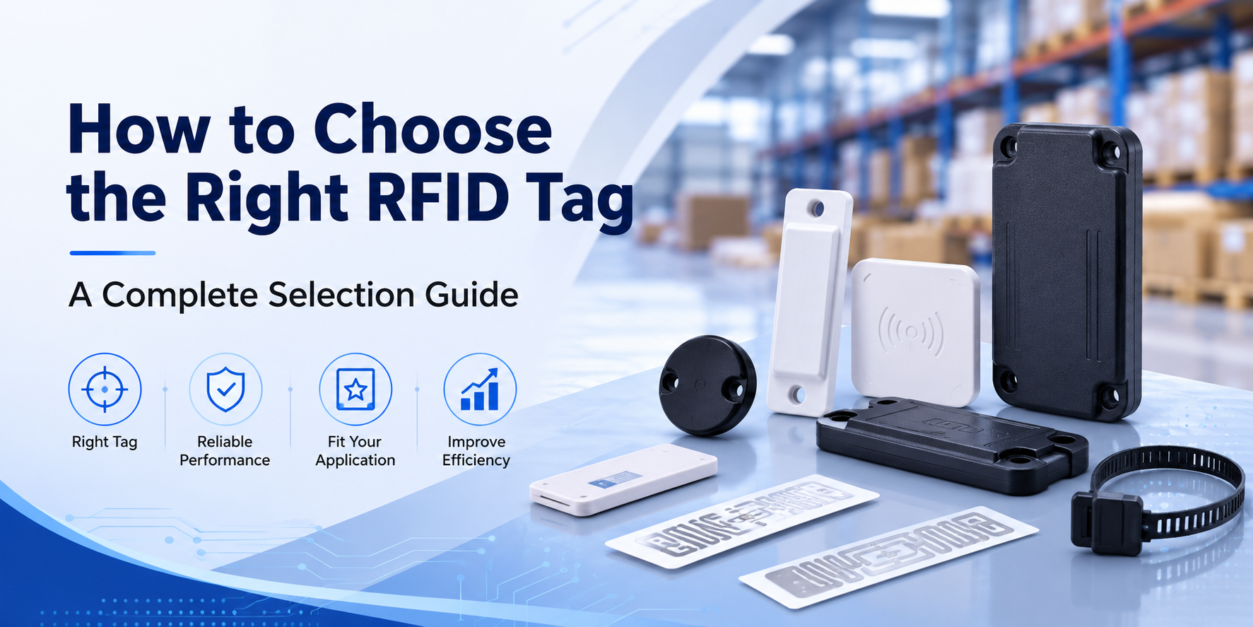 So wählen Sie den richtigen RFID-Tag: Ein vollständiger Auswahlleitfaden